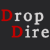 drop-dire